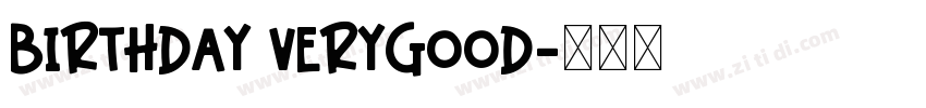 Birthday Verygood字体转换